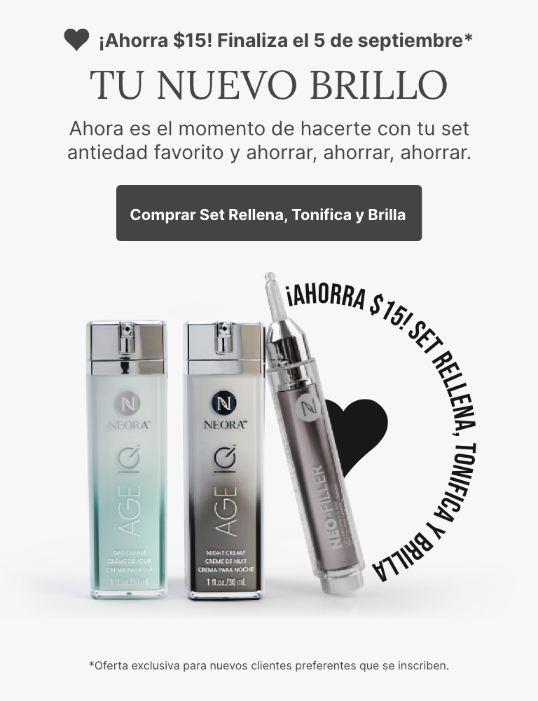 A promotional banner for Neora’s Fill, Lift & Glow Set. Featured is text reading ”Preferred Customers only: Save $15 off until Sept 5,” and a “Shop Fill, Lift & Glow Set” button underneath it.
